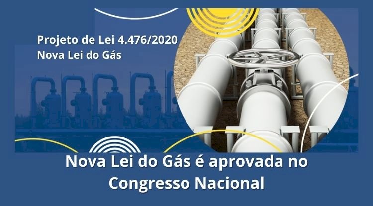 Nova Lei do Gás é aprovada no Congresso Nacional