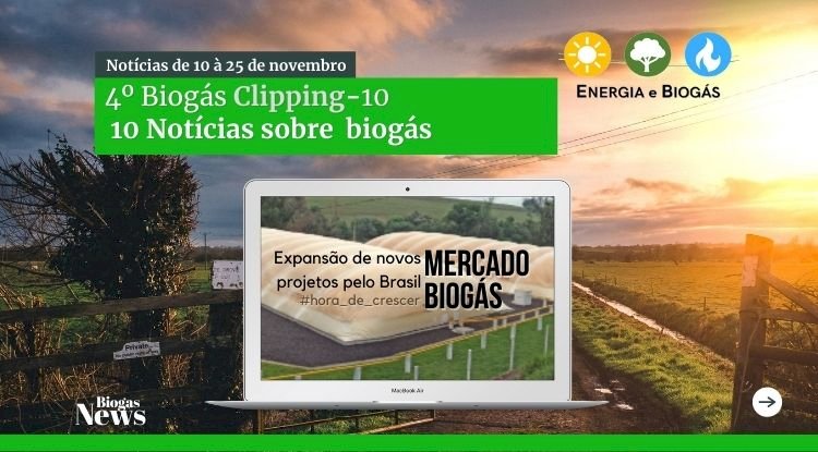 Biogás Clipping10 – Mercado em Expansão #04